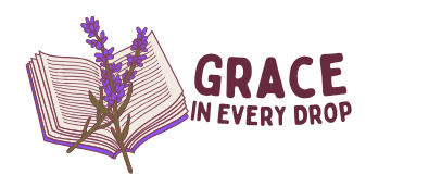 Grace In Every Drop